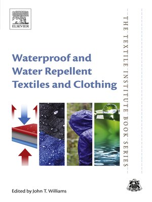 cover image of Waterproof and Water Repellent Textiles and Clothing